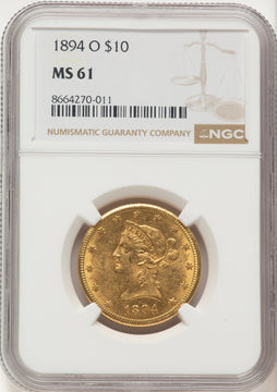 1894-O $10 Liberty Eagle NGC MS61 1894-O $10 Liberty Eagle NGC MS61