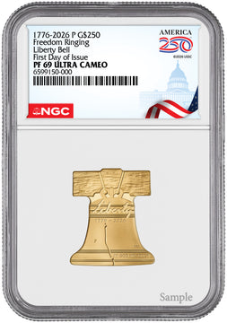 2026-P Freedom Ringing Liberty Bell 1 oz Gold Coin FDI NGC PF69 Congress