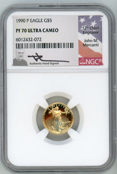 1990-P Tenth Ounce Gold Eagle NGC PF70 Ultra Cameo Mercanti Signed