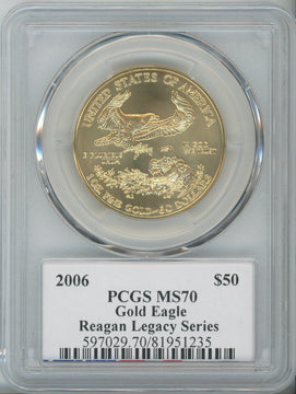 2006 $50 One-Ounce Gold Eagle PCGS MS70 Michael Reagan Signed