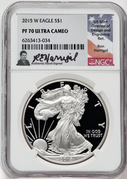 2015-W American Silver Eagle NGC PF70 Ultra Cameo Ron Harrigal Signed