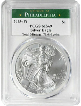 2015-P Silver Eagle PCGS MS69 Low Mintage Philadelphia Mint Label