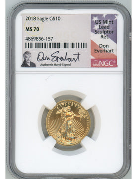 2018 $10 Quarter Ounce Gold Eagle NGC MS70 Don Everhart Signed