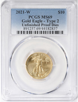 2021-W $10 Gold Eagle Type 2 Unfinished Error Proof Dies PCGS MS69 Error Coin