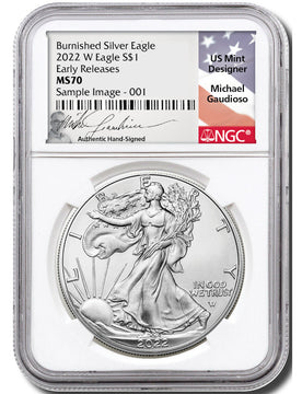 2022 W Burnished Silver Eagle ER NGC MS70 Gaudioso Signed