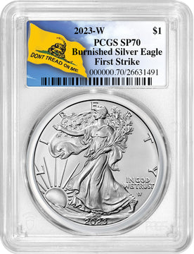 2023-W Burnished Silver Eagle Don't Tread First Strike PCGS MS70