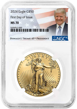 2024 $50 Gold Eagle First Day of Issue NGC MS70 Trump Label