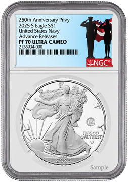 2025-S Silver Eagle 250th Anniversary U.S. Navy Privy AR NGC PF70 Salute Label