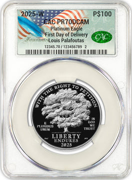 2025-W $100 Platinum Eagle Right To Petition FDD CACG PR70 Founders