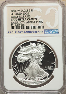 2016-W S$1 Silver Eagle Lettered Edge 30th Anniversary First Strike NGC MS70