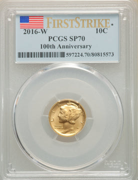 2016-W 10C Mercury Dime Gold 100th Anniversary First Strike SP PCGS MS70