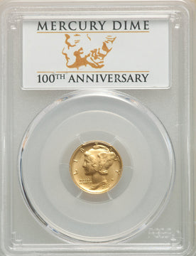 2016-W 10C Mercury Dime Gold 100th Anniversary First Strike Label SP PCGS MS70