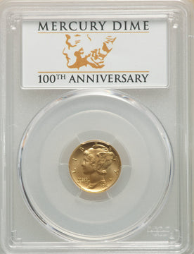 2016-W 10C Mercury Dime Gold 100th Anniversary First Strike Label SP PCGS MS70
