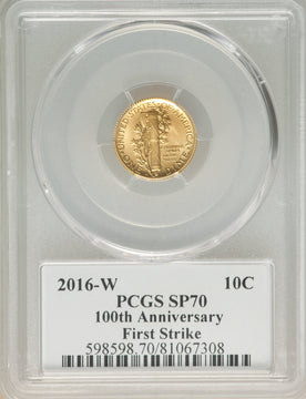 2016-W 10C Mercury Dime Gold 100th Anniversary First Strike Label SP PCGS MS70