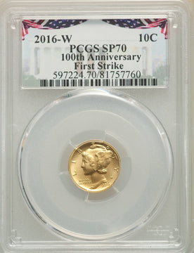 2016-W 10C Mercury Dime Gold 100th Anniversary First Strike PCGS SP70