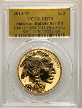 2013-W $50 One-Ounce Gold Buffalo Reverse Proof Chicago ANA PCGS PR70