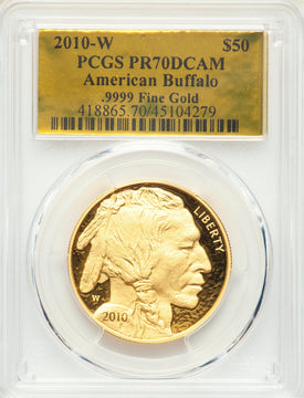 2010-W $50 One-Ounce Gold Buffalo .9999 Fine Gold PCGS PR70