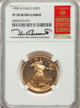 1995-W $25 Half-Ounce Gold Eagle NGC PF70 Kenneth Bressett Signed
