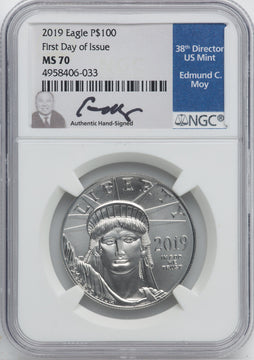 2019 $100 One-Ounce Platinum Eagle Statue of Liberty First Day of Issue NGC MS70