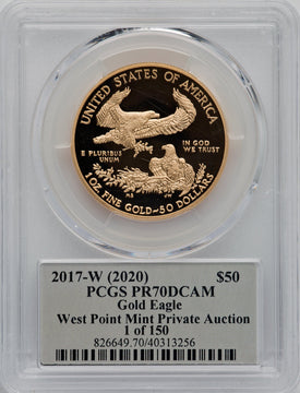 2017-W $50 One-Ounce Gold Eagle WP Mint Private Auction Release 1 of 150 #258 1 of 150 PCGS PR70