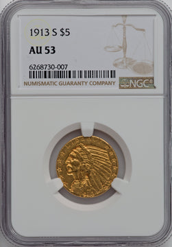 1913-S $5 Indian Half Eagle NGC AU53