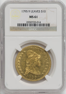 1795 $10 9 LEAVES Early Eagle NGC MS61