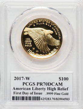 2017-W $100 American Liberty High Relief First Day of Issue Mercanti Signature PCGS PR70