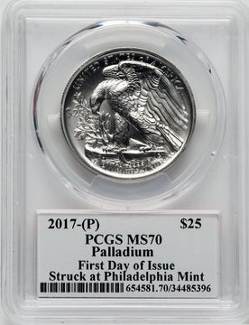 2017 $25 Palladium First Day of Issue Struck at Philadelphia PCGS MS70