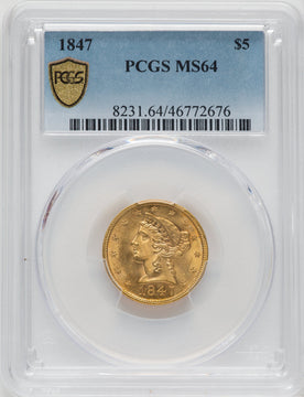 1847 $5 Liberty Half Eagle PCGS MS64