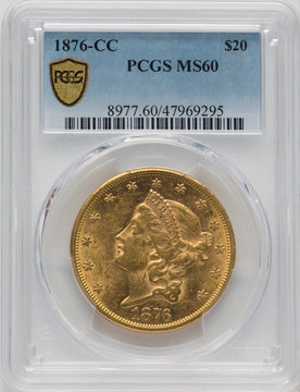 1876-CC $20 Liberty Double Eagle PCGS MS60