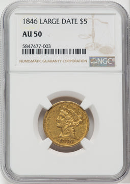 1846 $5 Large Date Liberty Half Eagle NGC AU50