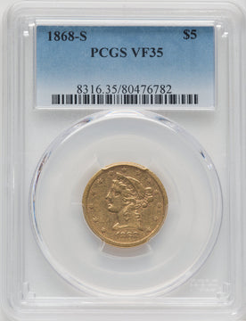 1868-S $5 Liberty Half Eagle PCGS VF35