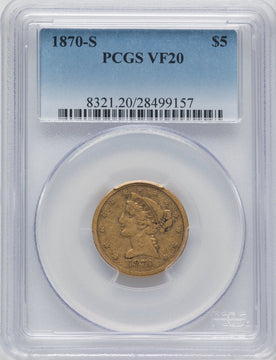 1870-S $5 Liberty Half Eagle PCGS VF20