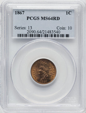 1867 1C RD Indian Cent PCGS MS64