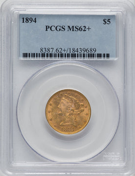 1894 $5 Liberty Half Eagle PCGS MS62+