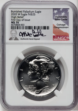 2020-W $25 Palladium First Day of Issue Mike Castle Signature NGC MS70