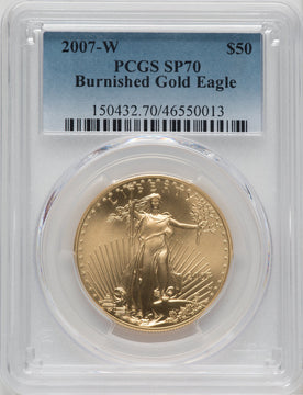 2007-W $50 One-Ounce Gold Eagle PCGS SP70