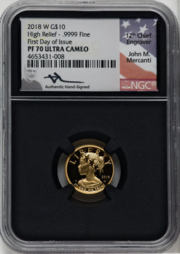 2018-W $10 American Liberty High Relief First Day of Issue Mercanti NGC PF70
