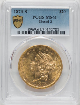 1873-S $20 Closed 3 Liberty Double Eagle PCGS MS61 (762309001)