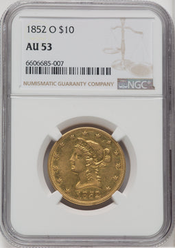 1852-O $10 Liberty Eagle NGC AU53