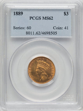1889 $3 Three Dollar Gold Pieces PCGS MS62