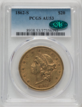 1862-S $20 CAC Liberty Double Eagle PCGS AU53