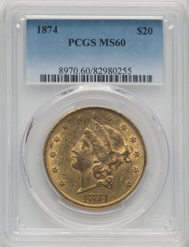 1874 $20 Liberty Double Eagle PCGS MS60