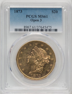 1873 $20 OPEN 3 Liberty Double Eagle PCGS MS61 (763450004)
