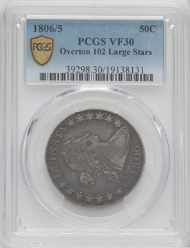 1806/5 50C O-102 Large Stars Early Half Dollar PCGS VF30