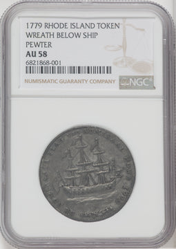 1779 Rhode Island Ship Token Wreath Below Pewter Colonials NGC AU58