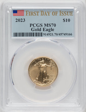 2023 $10 Quarter-Ounce Gold Eagle First Day of Issue PCGS MS70