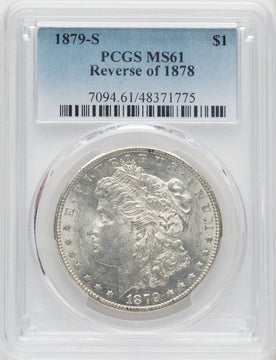 1879-S $1 Reverse of 1878 Morgan Dollar PCGS MS61 (518784105)