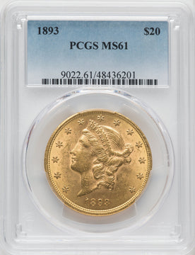 1893 $20 Liberty Double Eagle PCGS MS61