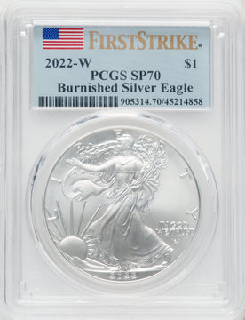2022-W Burnished Silver Eagle First Strike PCGS SP70